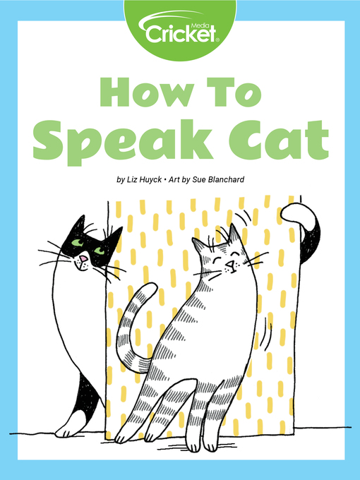 Title details for How to Speak Cat by Liz Huyck - Available